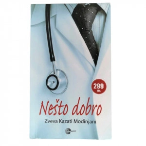Nešto dobro - Zveva Kazati Modinjani