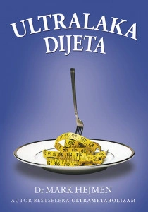 Ultralaka dijeta - dr Mark Hajman