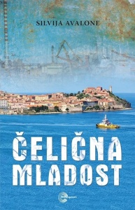 Čelična mladost - Silvija Avalone