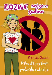 Kako da preživim prolupale roditelje - Fransin Omen - Za uzrast 11+