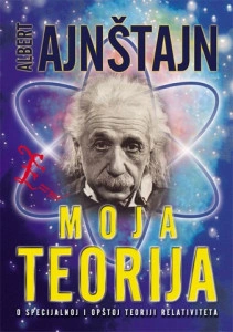 Moja teorija - Albert Ajnštajn
