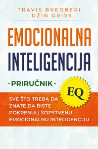 Emocionalna inteligencija - Priručnik - Trevis Bredberi i Dž. Grejvs