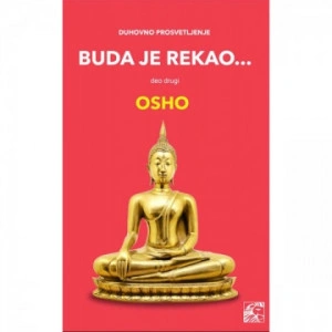 Buda je rekao II - Osho