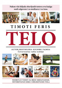 Telo za četiri sata - Timoti Feris