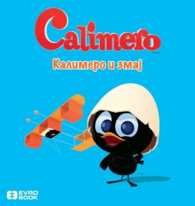 Calimero slikovnice: Kalimero i zmaj - 3+