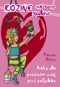 Kako da preživim svoj prvi poljubac - Fransin Omen - Za uzrast 11+