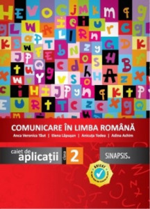 Caiet de aplicații - Comunicare în limba română - clasa a II-a