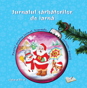 Jurnalul sărbătorilor de iarnă, clasa a III-a