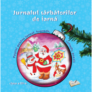 Jurnalul sărbătorilor de iarnă, clasa III