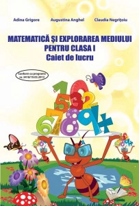 Matematica și explorarea mediului, Clasa I - Caiet de lucru