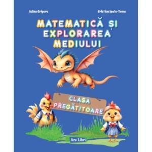 Matematică și explorarea mediului - Clasa pregătitoare 2024