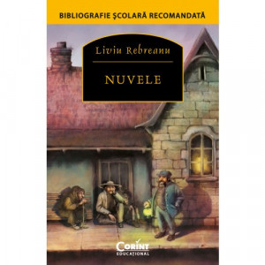 Nuvele / Liviu Rebreanu