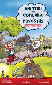 Amintiri din copilărie. Povestiri – Benzi desenate