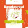 Bacalaureat 2022. Limba și literatura română. Învață singur! Teme de lucru pentru bacalaureat. Toate profilurile – toate filierele