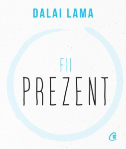 Fii prezent de Dalai Lama,2021
