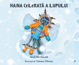 Haina colorată a lupului de Avril McDonald,2018