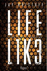 Lifelike(LIFEL1K3. REALISTIK) , Jay Kristoff