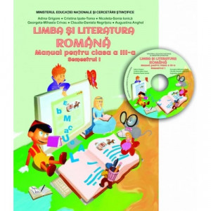 Manual - Limba și literatura română clasa a III-a, Semestrul I (conține CD cu manualul în format digital)