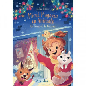 Micul magazin cu animale. Un miracol de Crăciun