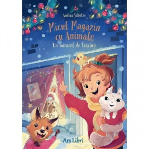 Micul magazin cu animale. Un miracol de Crăciun