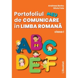 Portofoliul meu de comunicare în limba română. Clasa I