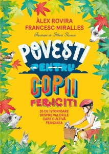 Povesti pentru copii fericiti.