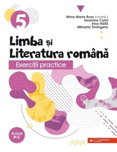 Exerciţii practice de limba şi literatura română. Caiet de lucru. Clasa a V-a