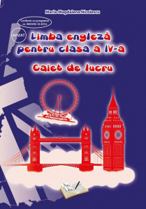 Limba engleză, Clasa a IV-a - Caiet de lucru
