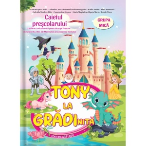 Tony la grădiniță - grupa mică