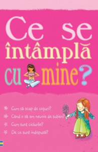 Ce se întâmplă cu mine? (pentru fete) de Susan Meredith , Nancy Leschnikoff,2011