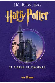 Harry Potter și piatra filosofală (#1) J.K. Rowling