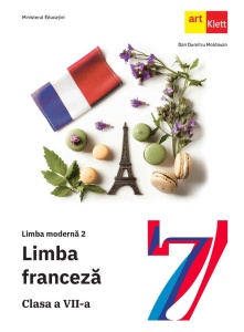 LIMBA FRANCEZĂ - L2 Clasa a VII-a