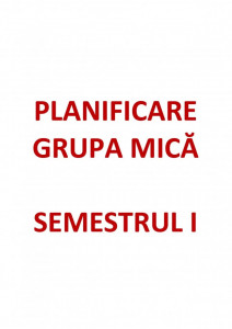 Planificare grupa mica 3-4 ani