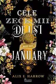 Cele zece mii de uși ale lui January, Alix E. Harrow