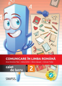 Comunicare in limba romana - caiet de lucru pentru clasa a II-a