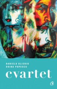Cvartet de Daniela Ulieriu , Doina Popescu,2021