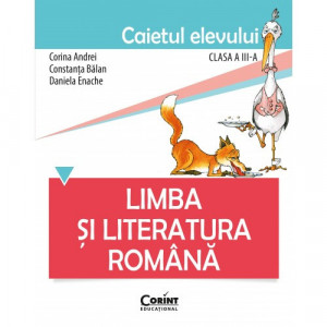 Limba și literatura română. Caietul elevului pentru clasa a III-a,2021