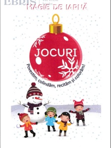 Magie de iarna: Jocuri. Povestim, colindam, recitam si coloram - Img 4