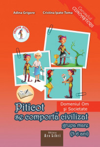 Piticot se comportă civilizat 5-6 ani