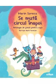 Se mută circul înapoi, Marin Sorescu