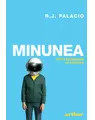 Minunea (ediție tie-in) ,R.J. Palacio