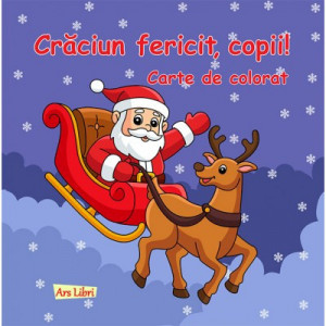 Crăciun fericit, copii! Carte de colorat