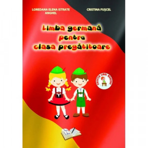 Limba germană, Clasa pregătitoare