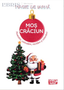 Magie de iarna: Mos Craciun. Povestim, colindam, recitam si coloram - Img 3