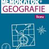 Memorator de geografie pentru pregătirea examenului de bacalaureat