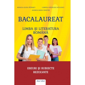 Bacalaureat - Limba și literatura română