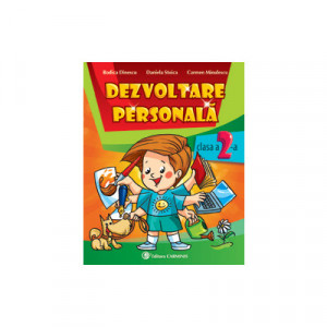 DEZVOLTARE PERSONALĂ. CLASA A II-A. DP2