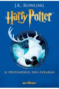 Harry Potter și prizonierul din Azkaban (#3) J.K. Rowling