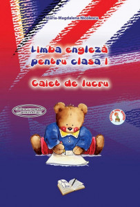 Limba engleză, Clasa I - Caiet de lucru