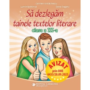Să dezlegăm tainele textelor literare. Clasa a III-a. L3L